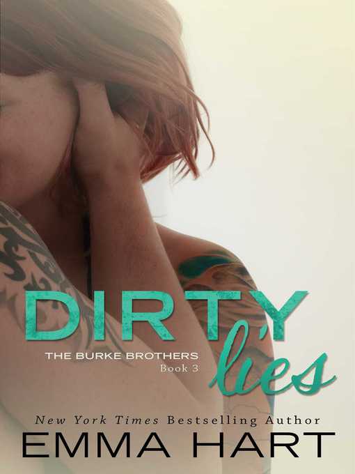 Title details for Dirty Lies by Emma Hart - Available